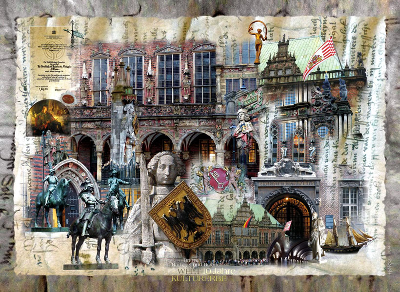 "10 Jahre Weltkulturerbe Bremer Rathaus und Roland"  |  Collage von Henryo